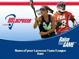 Name of your Lacrosse