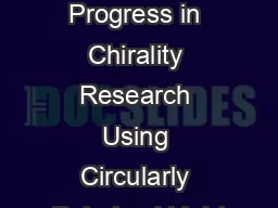 Recent Progress in Chirality Research Using Circularly Polarized Light