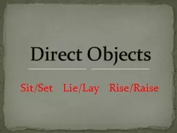 Sit/Set   Lie/Lay   Rise/Raise