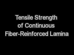 Tensile Strength of Continuous Fiber-Reinforced Lamina