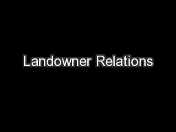 Landowner Relations