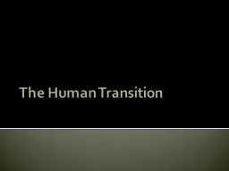 The Human Transition