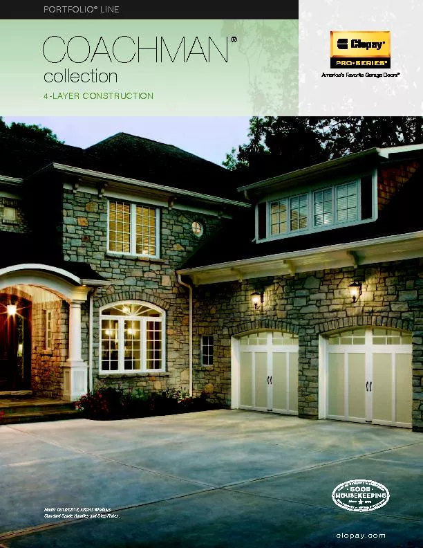 The Coachman Collectiongives your home classic elegance while compleme