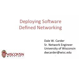 Deploying Software Defined Networking