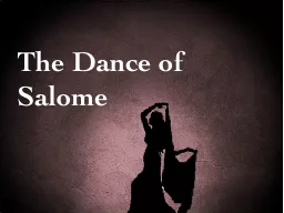 The Dance of Salome