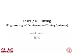 Laser / RF Timing