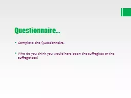 Questionnaire…
