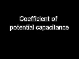 Coefficient of potential capacitance