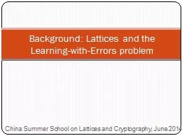 Background: Lattices and the Learning-with-Errors problem