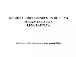 REGIONAL DIFFERENCES IN HOUSING POLICY IN LATVIA