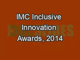 IMC Inclusive Innovation Awards, 2014