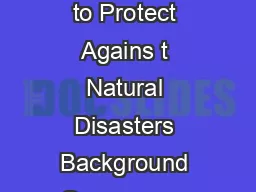 Caribbean Catastrophe Risk Insurance Facility CCRIF Pooling Risk to Protect Agains t Natural Disasters Background On average one to three Caribbean countries are affected by a hurricane or an earthqu