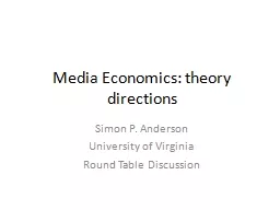 Media Economics: theory directions