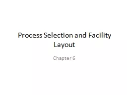 Process Selection and Facility Layout