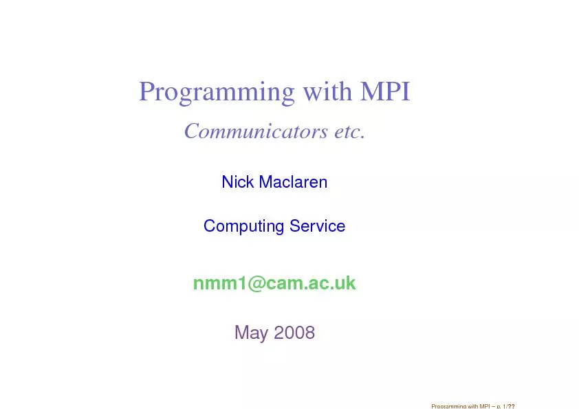 Programming with MPI Communicators etc.