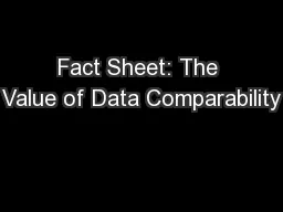Fact Sheet: The Value of Data Comparability