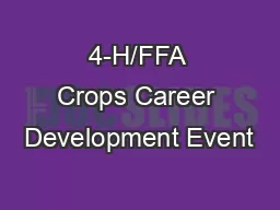 4-H/FFA Crops Career Development Event
