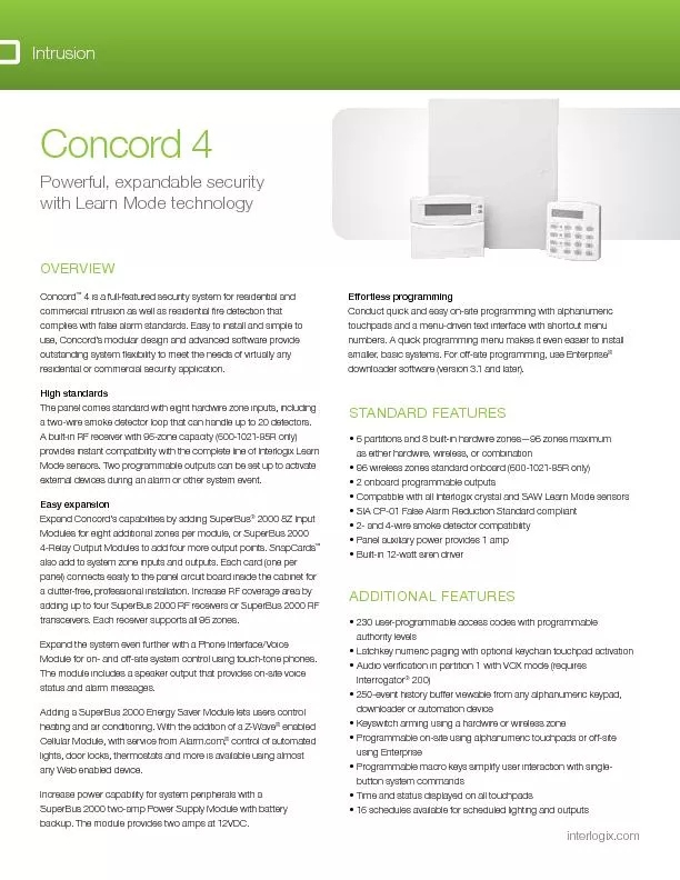 Concord 4 Powerful,  expandable  security with Learn Mode technology