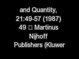 and Quantity, 21:49-57 (1987) 49  Martinus Nijhoff Publishers (Kluwer
