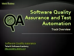 Software Quality Assurance and Test Automation