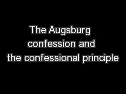 The Augsburg  confession and the confessional principle