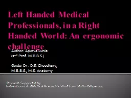 Left Handed Medical Professionals, in a Right Handed World: