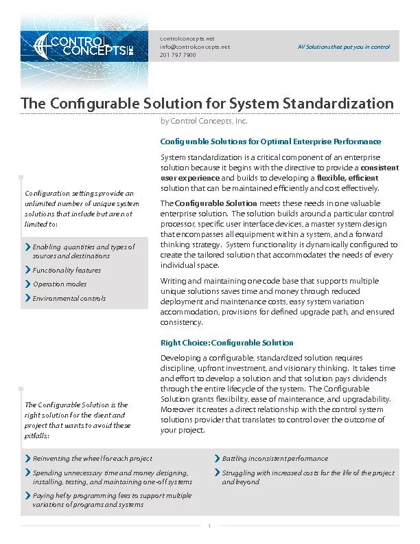 The configurable solution for system standardization