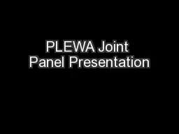 PLEWA Joint Panel Presentation