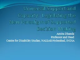 Universal Support and Capacity:  Legislating the New Paradi