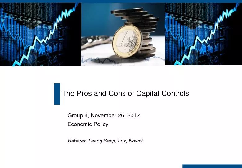 The Pros and Cons of Capital Controls