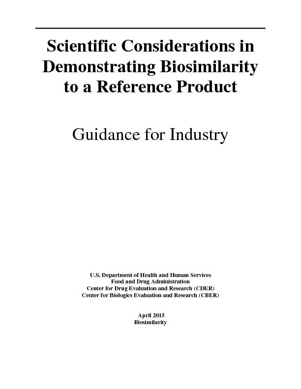 Scientific Considerations in Demonstrating Biosimilarity to a Reference product