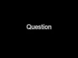 Question