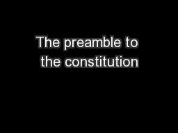 The preamble to the constitution