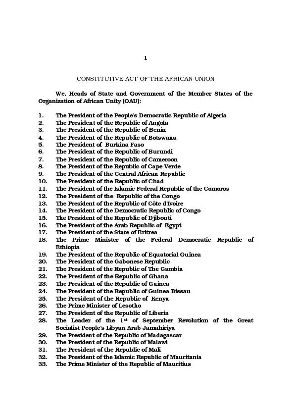 CONSTITUTIVE ACT OF THE AFRICAN UNION  We, Heads of State and Governme