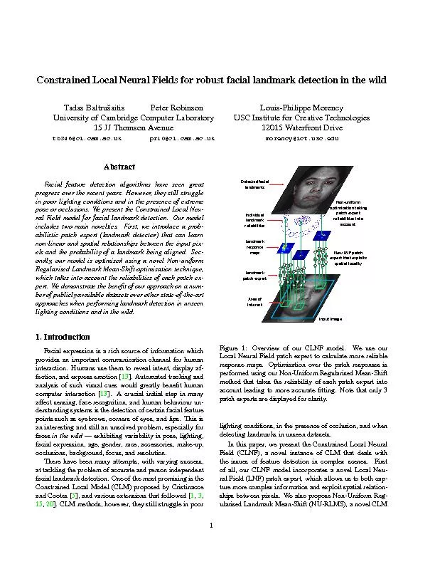 Constrained local neural fields for robust facial land mark detection in the wild