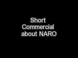 Short Commercial about NARO