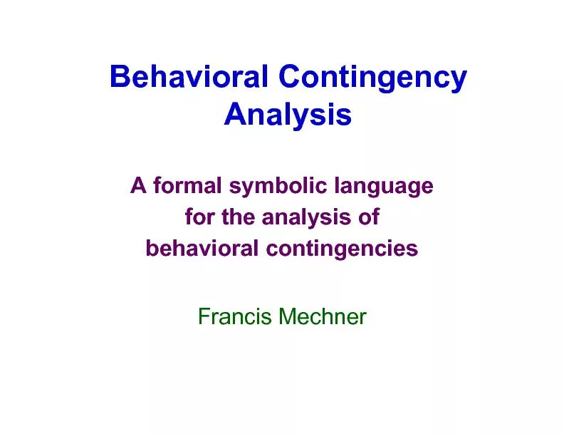 Behavioral Contingency Analysis