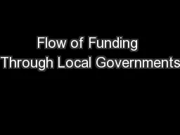Flow of Funding Through Local Governments