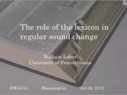 The role of the lexicon in regular sound change