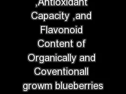 Fruit Quality ,Antioxidant Capacity ,and Flavonoid Content of Organically and Coventionall