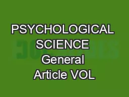 PSYCHOLOGICAL SCIENCE General Article VOL