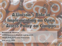 A Liaison’s Role in Implementing an Open Access Policy on