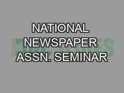 NATIONAL NEWSPAPER ASSN. SEMINAR