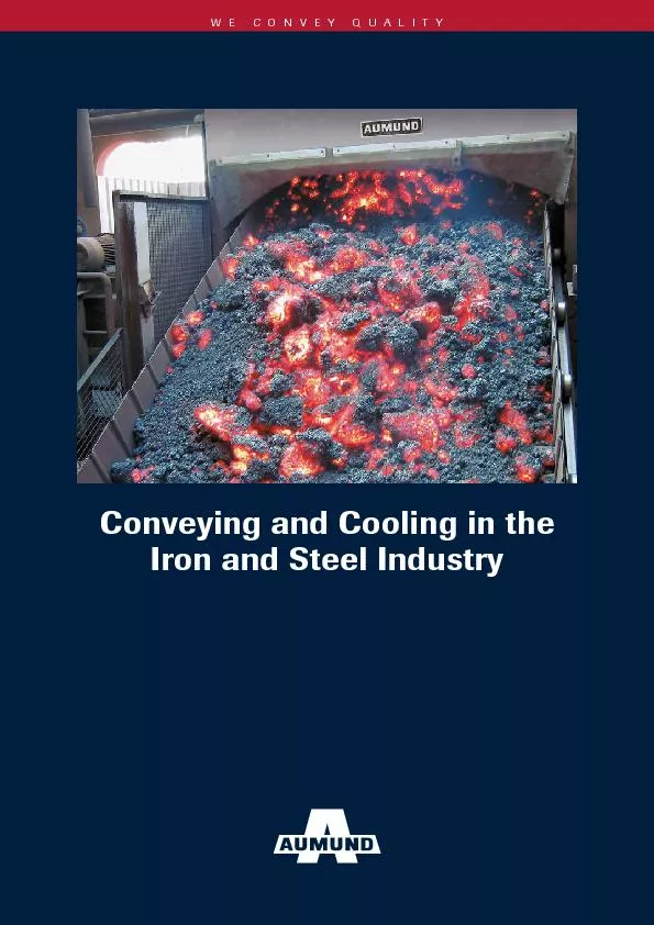 Conveying and cooling in the Iron and steel industry