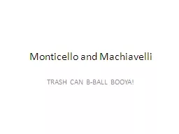 Monticello and Machiavelli
