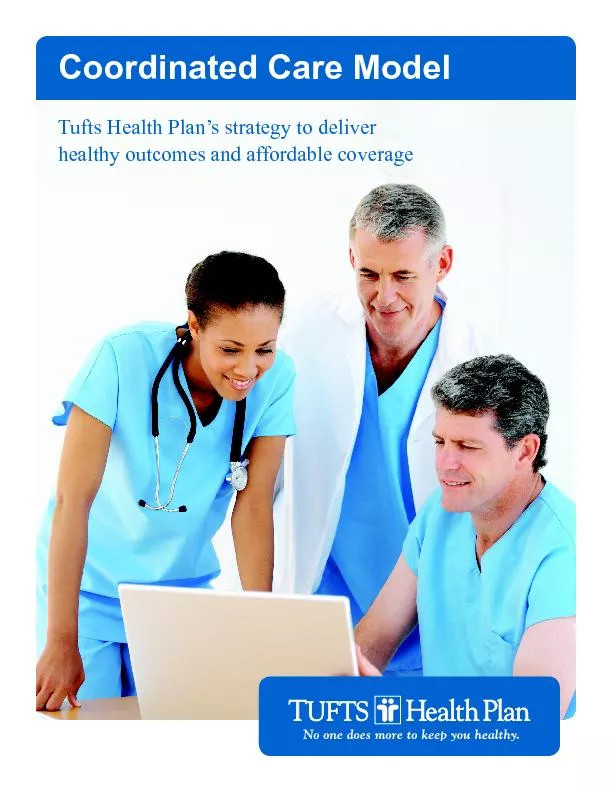 Tufts Health Plan’s strategy to deliver