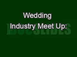 Wedding Industry Meet Up: