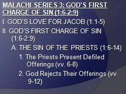 MALACHI SERIES 3: GOD’S FIRST CHARGE OF SIN (1:6-2:9)