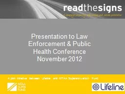 Presentation to Law Enforcement & Public Health Confere