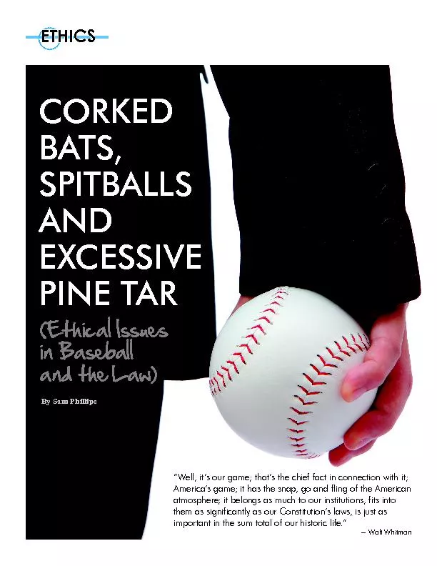 Corked bats spitballs and excessive pine tar